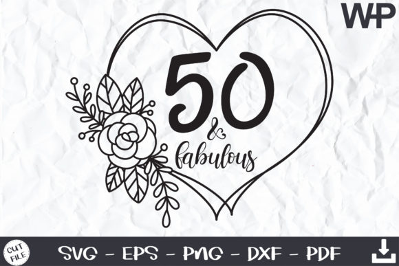 50th Birthday Floral Frame for Graphics and Crafts