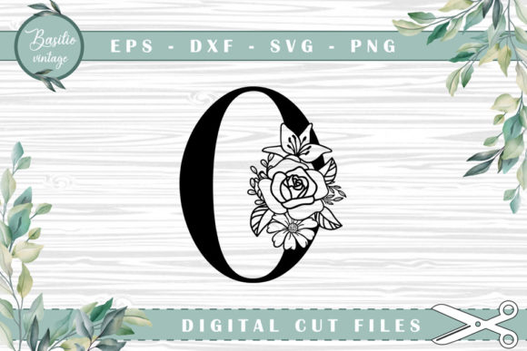 Floral Letter O Alphabet Cutting Files for Graphics and Crafts